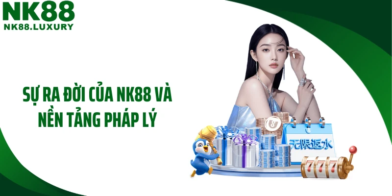 Sự ra đời của NK88 và nền tảng pháp lý